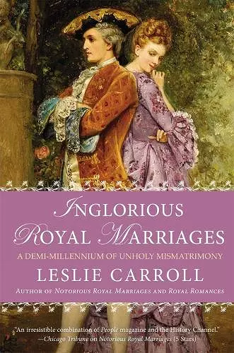 Inglorious Royal Marriages cover