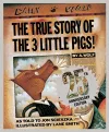 The True Story of the Three Little Pigs 25th Anniversary Edition cover