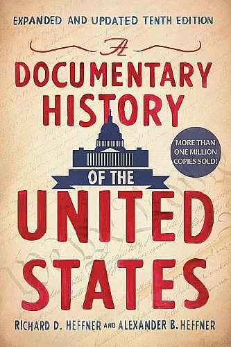 A Documentary History Of The United States (revised And Updated) cover