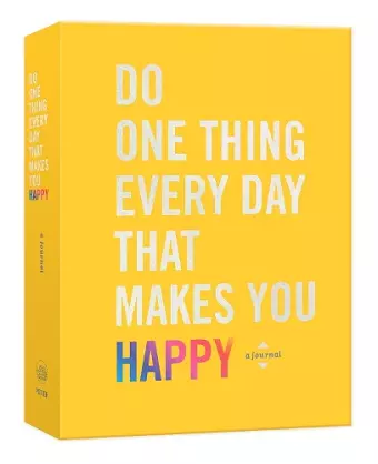 Do One Thing Every Day That Makes You Happy cover