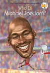Who Is Michael Jordan? cover