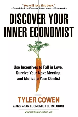 Discover Your Inner Economist cover