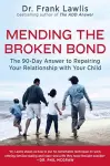 Mending the Broken Bond cover