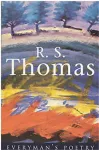 R. S. Thomas: Everyman Poetry cover