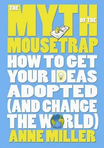 The Myth of the Mousetrap cover