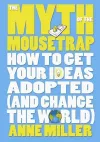 The Myth of the Mousetrap cover