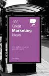 100 Great Marketing Ideas From Leading Companies Around the World cover