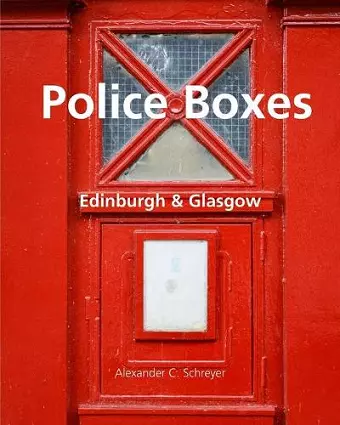 Police Boxes in Edinburgh and Glasgow cover