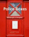 Police Boxes in Edinburgh and Glasgow cover