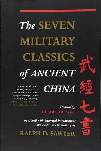 The Seven Military Classics Of Ancient China cover