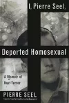 I, Pierre Seel, Deported Homosexual cover