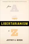 Libertarianism, from A to Z cover