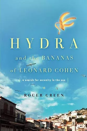 Hydra and the Bananas of Leonard Cohen cover