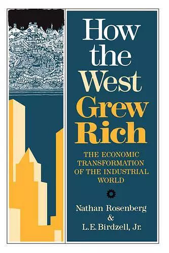 How the West Grew Rich cover