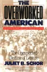 The Overworked American cover