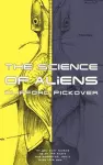 The Science Of Aliens cover
