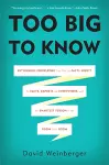 Too Big to Know cover