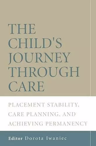 The Child's Journey Through Care cover