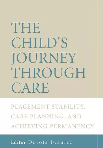 The Child's Journey Through Care cover