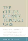 The Child's Journey Through Care cover