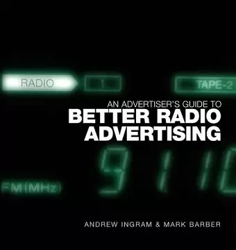 An Advertiser's Guide to Better Radio Advertising cover