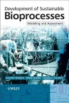 Development of Sustainable Bioprocesses cover