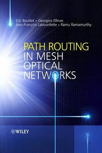 Path Routing in Mesh Optical Networks cover