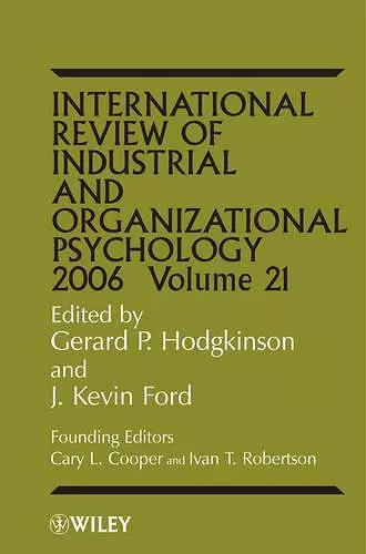 International Review of Industrial and Organizational Psychology 2006, Volume 21 cover