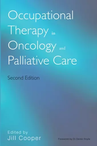 Occupational Therapy in Oncology and Palliative Care cover
