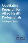 Qualitative Research for Allied Health Professionals cover