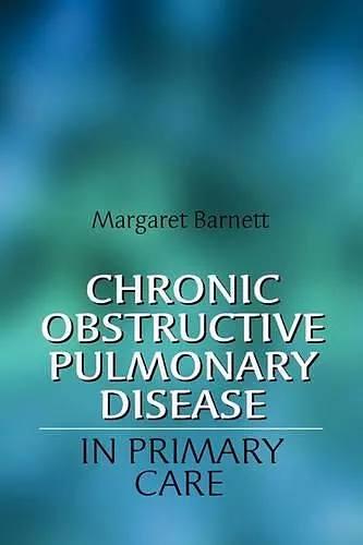 Chronic Obstructive Pulmonary Disease in Primary Care cover