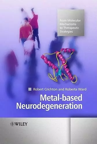 Metal-based Neurodegeneration cover