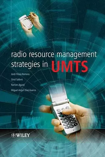 Radio Resource Management Strategies in UMTS cover