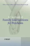 A Casebook of Family Interventions for Psychosis cover