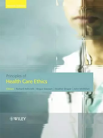 Principles of Health Care Ethics cover