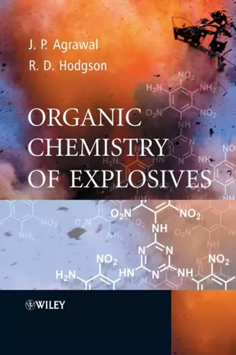 Organic Chemistry of Explosives cover