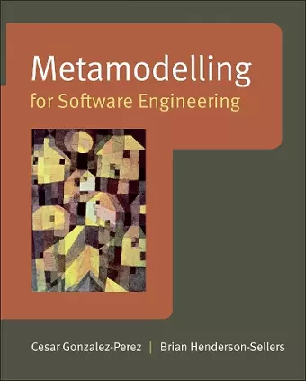 Metamodelling for Software Engineering cover