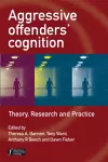 Aggressive Offenders' Cognition cover