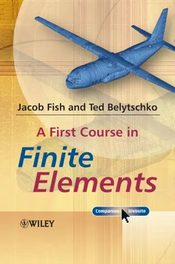 A First Course in Finite Elements cover