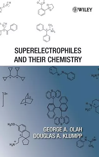 Superelectrophiles and Their Chemistry cover