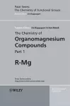 The Chemistry of Organomagnesium Compounds, 2 Volume Set cover