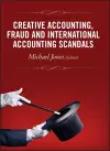 Creative Accounting, Fraud and International Accounting Scandals cover