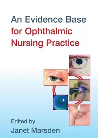 An Evidence Base for Ophthalmic Nursing Practice cover