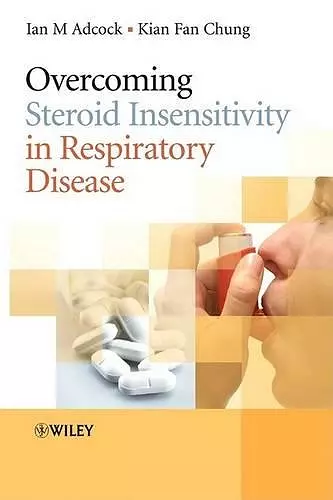 Overcoming Steroid Insensitivity in Respiratory Disease cover