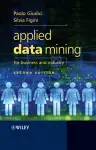 Applied Data Mining for Business and Industry cover