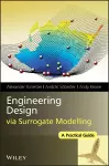 Engineering Design via Surrogate Modelling cover