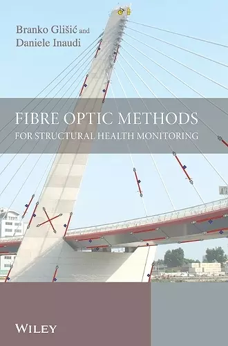 Fibre Optic Methods for Structural Health Monitoring cover