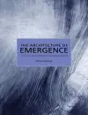 The Architecture of Emergence cover