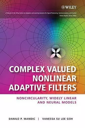 Complex Valued Nonlinear Adaptive Filters cover