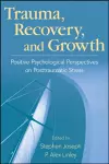 Trauma, Recovery, and Growth cover